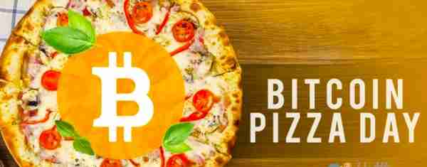 2022 年“比特币披萨日”：十二年前的两个披萨如今价值3亿美元