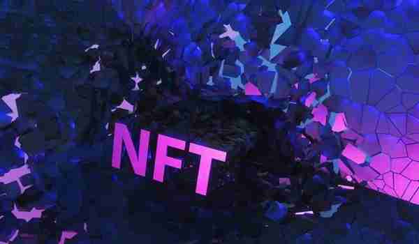 全球交易量达555亿美元，什么是“NFT”？一文了解其前世今生